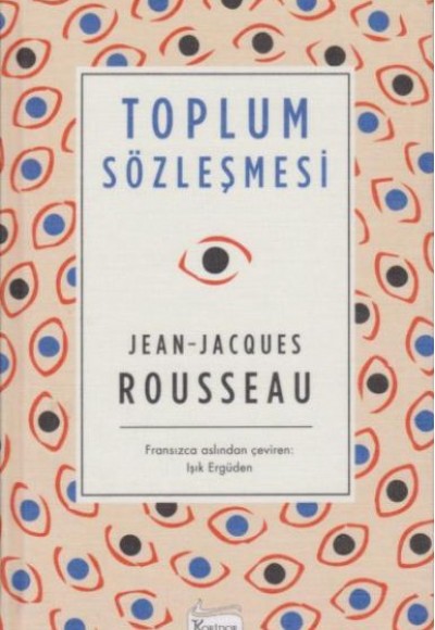 Toplum Sözleşmesi - (Bez Ciltli) Toplum Sözleşmesi - (Bez Ciltli)