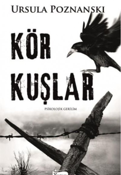Kör Kuşlar Kör Kuşlar