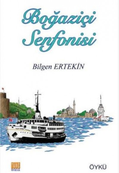 Boğaziçi Senfonisi Boğaziçi Senfonisi