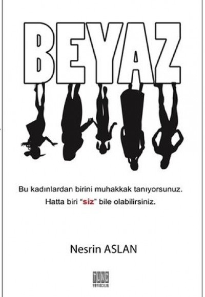 Beyaz Beyaz
