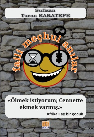 Faili Meçhul Anılar Faili Meçhul Anılar