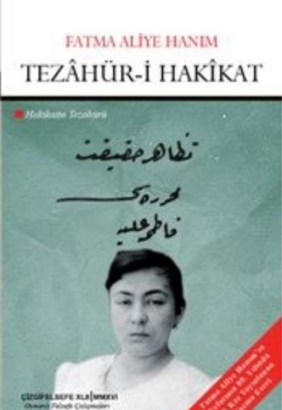 Tezahür-i Hakikat Hakikatin Tezahürü Tezahür-i Hakikat Hakikatin Tezahürü