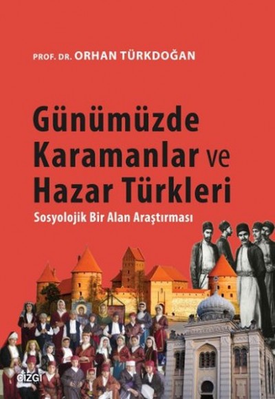 Günümüzde Karaman ve Hazar Türkleri Günümüzde Karaman ve Hazar Türkleri