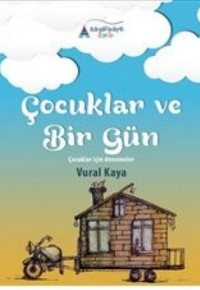 Çocuklar ve Bir Gün Çocuklar ve Bir Gün