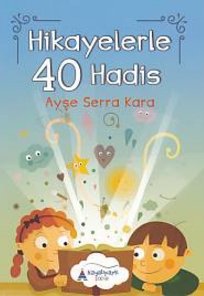 Hikayelerler 40 Hadis Hikayelerler 40 Hadis