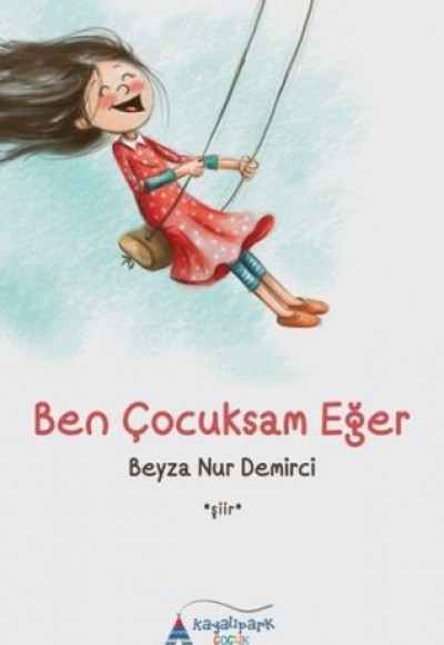 Ben Çocuksam Eğer Ben Çocuksam Eğer
