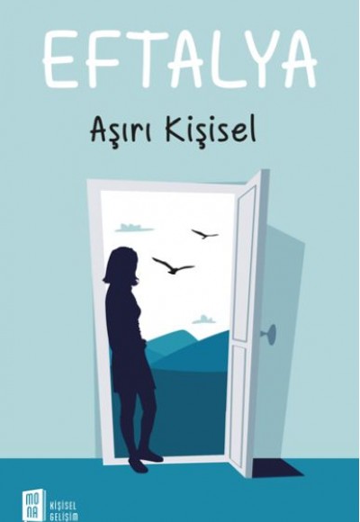 Eftalya: Aşırı Kişisel Eftalya: Aşırı Kişisel
