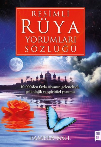 Resimli Rüya Yorumları Sözlüğü (Ciltli) Resimli Rüya Yorumları Sözlüğü (Ciltli)