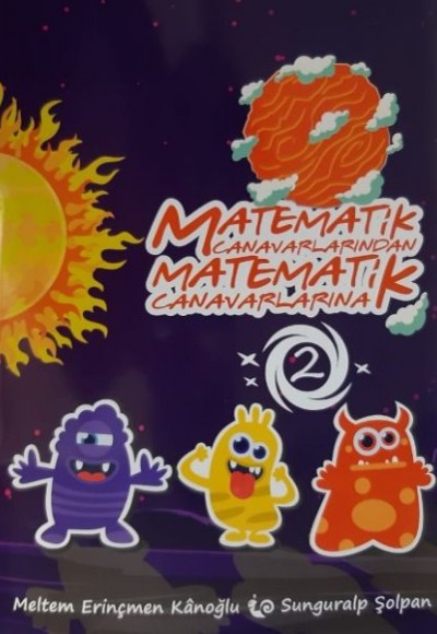 Matematik Canavarlarından - Matematik Canavarlarına 2 Matematik Canavarlarından - Matematik Canavarlarına 2