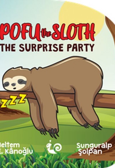 Pofu the Sloth - The Surprise Party Pofu the Sloth - The Surprise Party