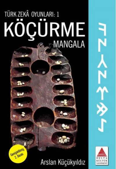 Köçürme Mangala / Türk Zeka Oyunları: 1 Köçürme Mangala / Türk Zeka Oyunları: 1