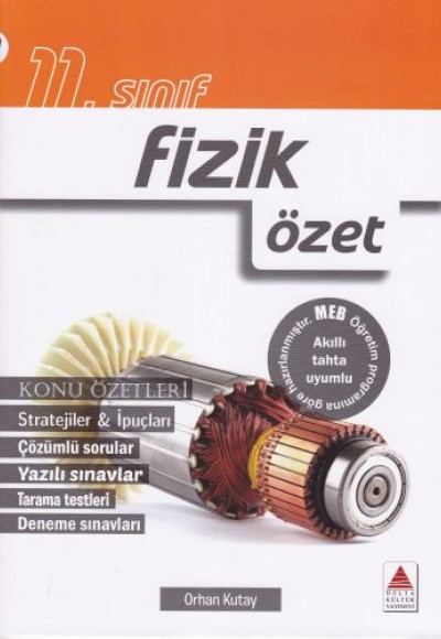 Delta Kültür 11. Sınıf Fizik Özet Delta Kültür 11. Sınıf Fizik Özet