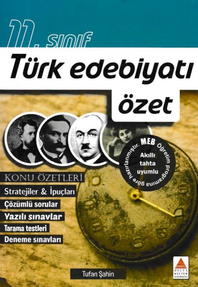 Delta Kültür 11. Sınıf Türk Edebiyatı Özet Delta Kültür 11. Sınıf Türk Edebiyatı Özet