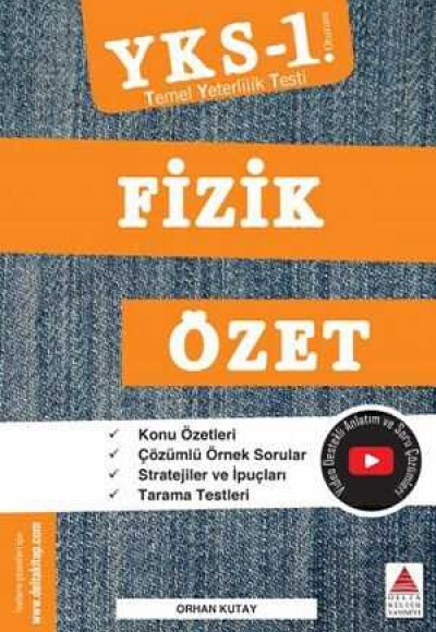Delta Kültür YKS 1. Oturum Fizik Özet (TYT) Delta Kültür YKS 1. Oturum Fizik Özet (TYT)