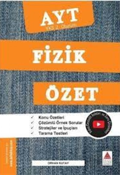 Delta Kültür YKS 2. Oturum Fizik Özet Delta Kültür YKS 2. Oturum Fizik Özet