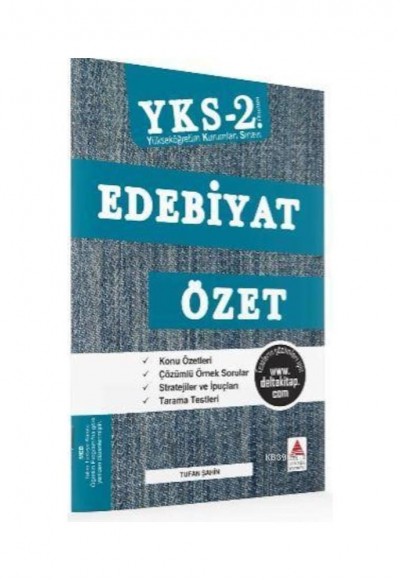 Delta Kültür YKS 2. Oturum Edebiyat Özet Delta Kültür YKS 2. Oturum Edebiyat Özet