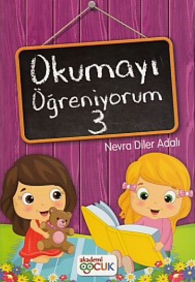 Okumayı Öğreniyorum 3 Okumayı Öğreniyorum 3