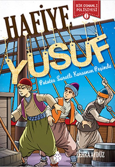 Hafiye Yusuf - 1 - Patates Suratlı Korsan Hafiye Yusuf - 1 - Patates Suratlı Korsan