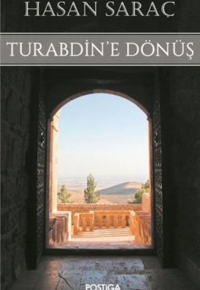 Turabdin'e Dönüş Turabdin'e Dönüş