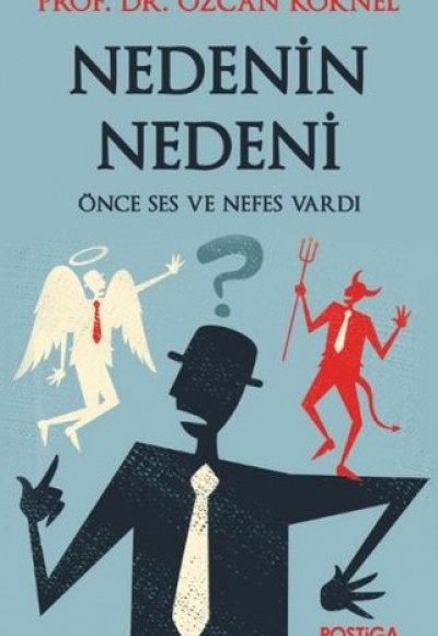 Nedenin Nedeni - Önce Ses ve Nefes Vardı Nedenin Nedeni - Önce Ses ve Nefes Vardı