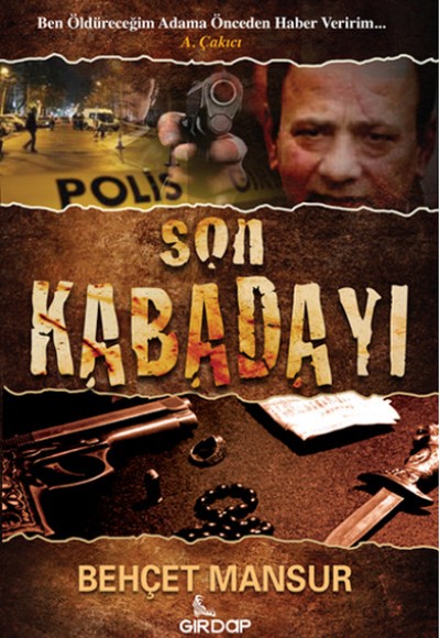 Son Kabadayı Son Kabadayı