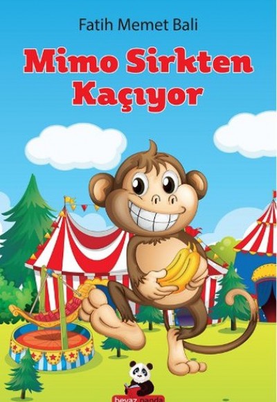 Mimo Sirkten Kaçıyor Mimo Sirkten Kaçıyor