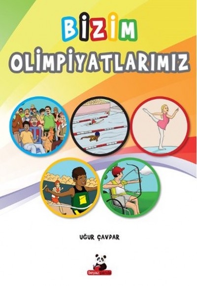 Bizim Olimpiyatlarımız Bizim Olimpiyatlarımız