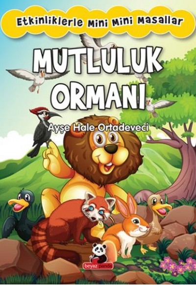 Mutluluk Ormanı Mutluluk Ormanı