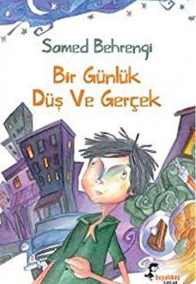 Bir Günlük Düş ve Gerçek Bir Günlük Düş ve Gerçek