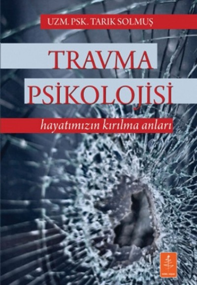 Travma Psikolojisi Travma Psikolojisi