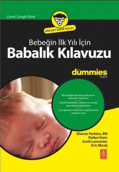 For Dummies - Bebeğin İlk Yılı İçin Babalık Kılavuzu For Dummies - Bebeğin İlk Yılı İçin Babalık Kılavuzu