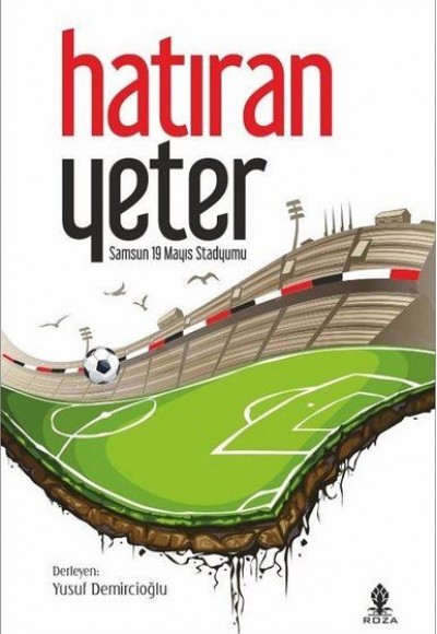 Hatıran Yeter-Samsun 19 Mayıs Stadyumu Hatıran Yeter-Samsun 19 Mayıs Stadyumu