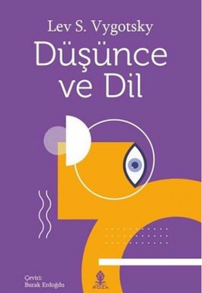 Düşünce ve Dil Düşünce ve Dil