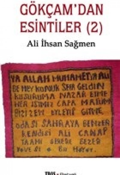 Gökçam'dan Esintiler (2) Gökçam'dan Esintiler (2)