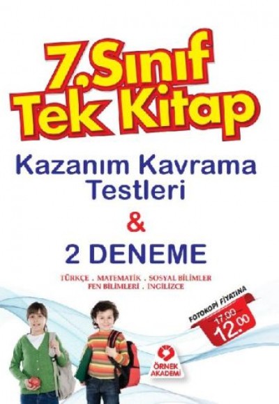 Örnek Akademi 7. Sınıf Tek Kitap Kazanım Kavrama Testleri ve 2 Deneme Örnek Akademi 7. Sınıf Tek Kitap Kazanım Kavrama Testleri ve 2 Deneme