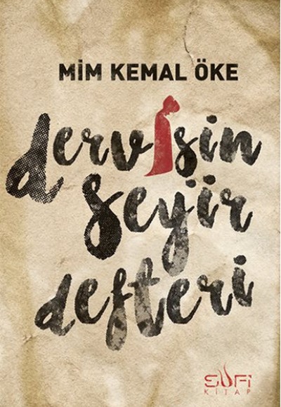 Dervişin Seyir Defteri Dervişin Seyir Defteri