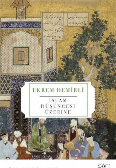 İslam Düşüncesi Üzerine İslam Düşüncesi Üzerine