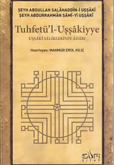 Tuhfetü'l Uşşakiyye Tuhfetü'l Uşşakiyye