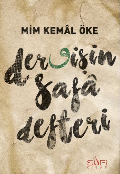 Dervişin Safa Defteri Dervişin Safa Defteri