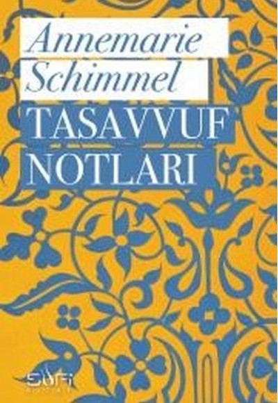 Tasavvuf Notları Tasavvuf Notları