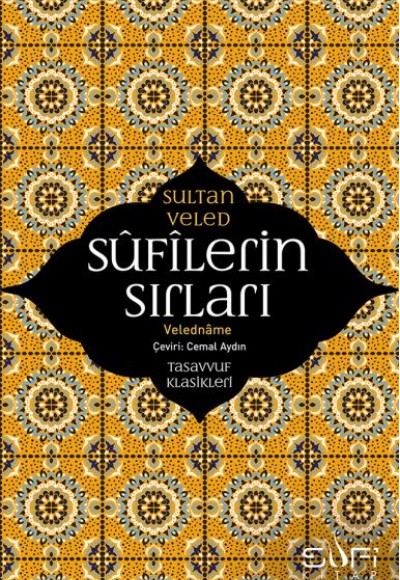 Sufilerin Sırları - Veledname Sufilerin Sırları - Veledname