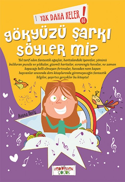 Yok Daha Neler - Gökyüzü Şarkı Söyler Mi? Yok Daha Neler - Gökyüzü Şarkı Söyler Mi?
