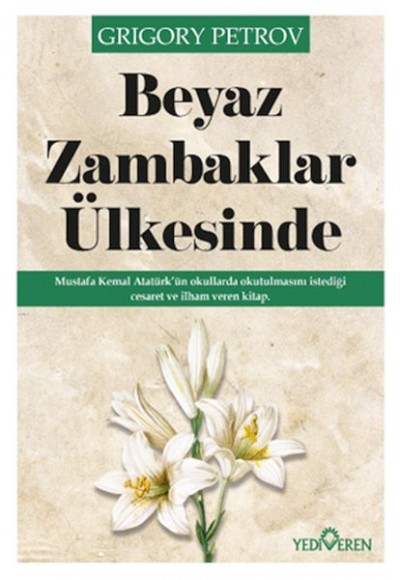 Beyaz Zambaklar Ülkesinde Beyaz Zambaklar Ülkesinde