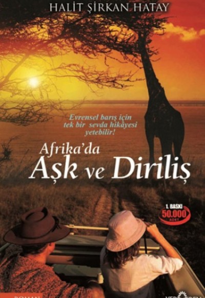 Afrika'da Aşk ve Diriliş Afrika'da Aşk ve Diriliş