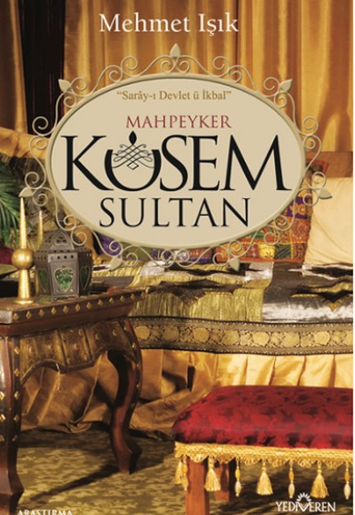 Mahpeyker Kösem Sultan Mahpeyker Kösem Sultan
