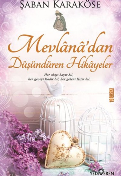Mevlanadan Düşündüren Hikayeler Mevlanadan Düşündüren Hikayeler