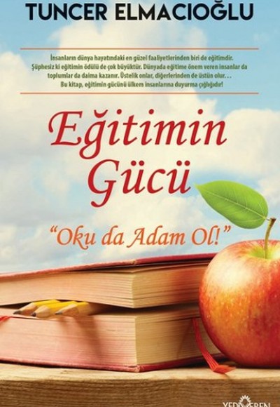 Eğitimin Gücü Eğitimin Gücü