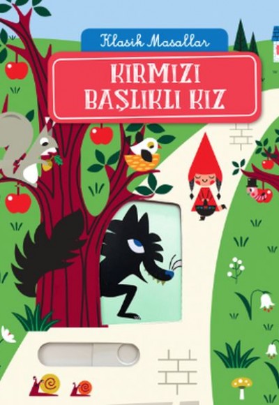 Klasik Masallar - Kırmızı Başlıklı Kız Klasik Masallar - Kırmızı Başlıklı Kız