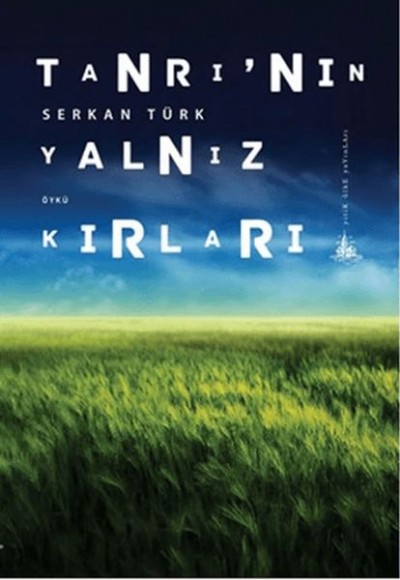 Tanrı'nın Yalnız Kırları Tanrı'nın Yalnız Kırları
