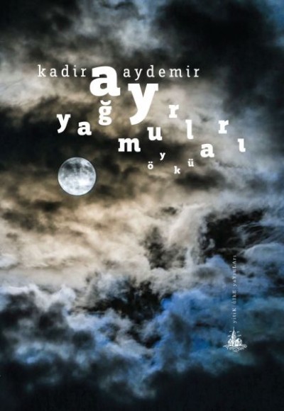 Ay Yağmurları Ay Yağmurları
